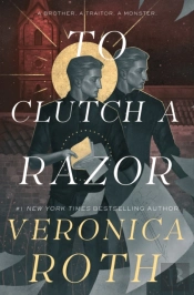 The Curse Bearer Series - To Clutch A Razor