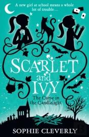 The Curse In The Candlelight: A Scarlet And Ivy Mystery