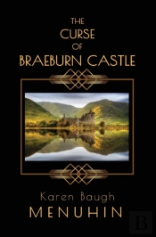 The Curse Of Braeburn Castle