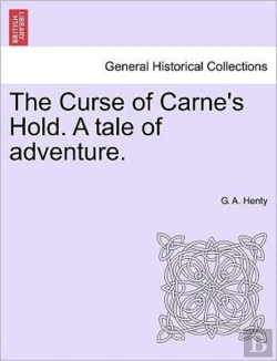 Bertrand.pt - The Curse Of Carne'S Hold. A Tale Of Adv