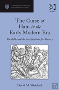 Bertrand.pt - The Curse Of Ham In The Early Modern Era