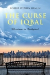 The Curse Of Iqbal: Memoir Of A Ship Broker'S Son