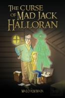 The Curse Of Mad Jack Halloran