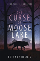 The Curse Of Moose Lake