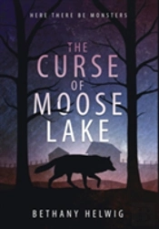 The Curse Of Moose Lake