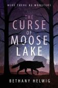 The Curse Of Moose Lake
