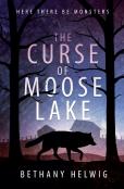 The Curse Of Moose Lake