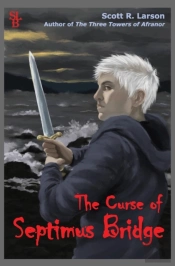 The Curse Of Septimus Bridge