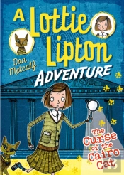 The Curse Of The Cairo Cat A Lottie Lipton Adventure