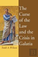 The Curse Of The Law And The Crisis In Galatia