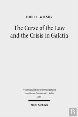 Bertrand.pt - The Curse Of The Law And The Crisis In Galatia