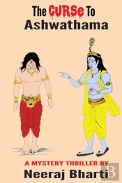 The Curse To Ashwathama