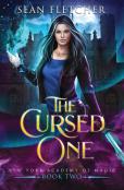 The Cursed One (New York Academy Of Magic Book 2)