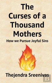 The Curses Of A Thousand Mothers - How We Pursue Joyful Sins
