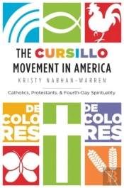 The Cursillo Movement In America