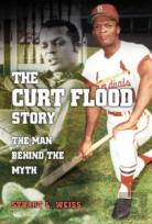 The Curt Flood Story