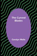 The Curved Blades