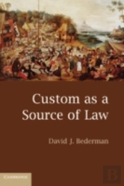 The Custom As A Source Of Law
