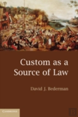 Bertrand.pt - The Custom As A Source Of Law