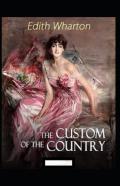 The Custom Of The Country Illustrated