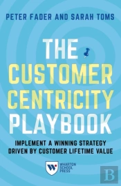 The Customer Centricity Playbook