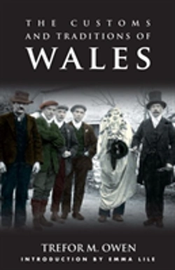 Bertrand.pt - The Customs And Traditions Of Wales