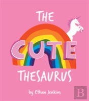 The Cute Theasurus