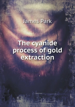 Bertrand.pt - The Cyanide Process Of Gold Extraction