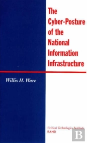 The Cyber-Posture Of The National Information Infrastructure
