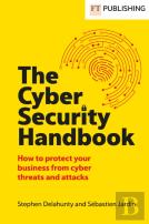 The Cyber Security Handbook