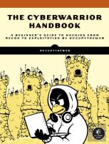 The Cyberwarrior Handbook
