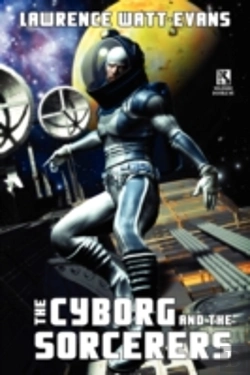 Bertrand.pt - The Cyborg And The Sorcerers/The Wizard And The War Machine (Wildside Double #5)