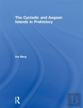 The Cycladic And Aegean Islands In Prehistory