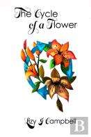 The Cycle Of A Flower