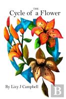 The Cycle Of A Flower