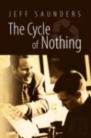The Cycle Of Nothing