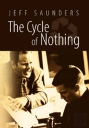 The Cycle Of Nothing