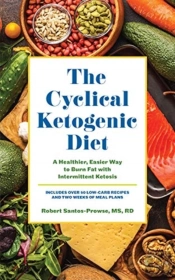 The Cyclical Ketogenic Diet