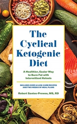 Bertrand.pt - The Cyclical Ketogenic Diet