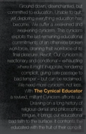 The Cynical Educator