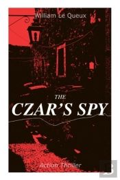 The Czar'S Spy (Action Thriller)