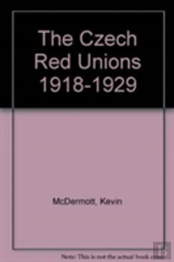 Bertrand.pt - The Czech Red Unions 1918-1929