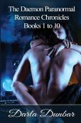 The Daemon Paranormal Romance Chronicles - Books 1 To 10