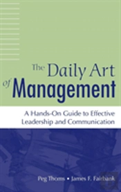 The Daily Art Of Management