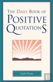 The Daily Book Of Positive Quotations