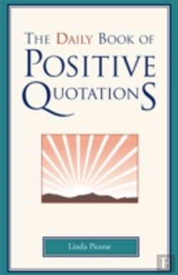 Bertrand.pt - The Daily Book Of Positive Quotations