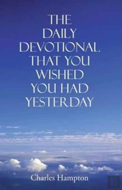 Bertrand.pt - The Daily Devotional That You Wished You Had Yesterday