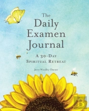 The Daily Examen Journal: A 30-Day Spiri