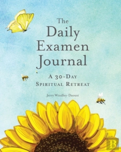 Bertrand.pt - The Daily Examen Journal: A 30-Day Spiri