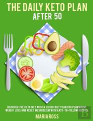 The Daily Keto Plan After 50